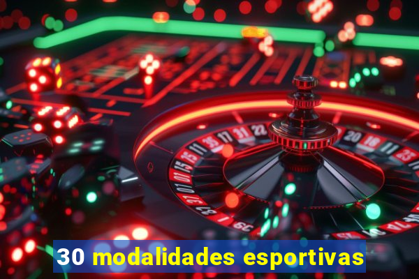 30 modalidades esportivas